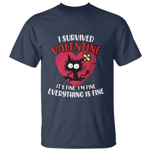 Funny Cat Valentine T Shirt I Survived It's Fine I'm Fine Everything Is Fine Anti Valentines Day TS02 Navy Printyourwear