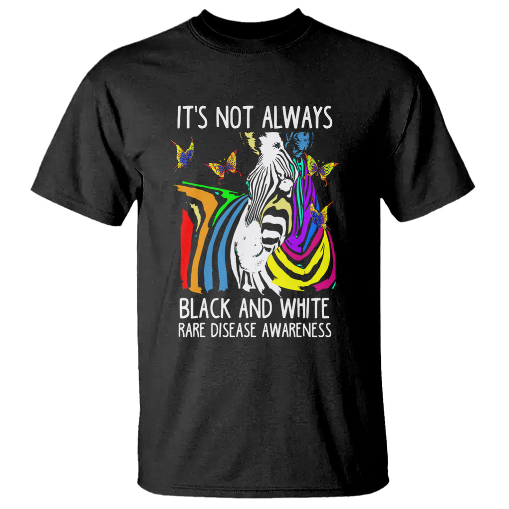 Rare Disease Day Shirts T Shirt It's Not Always Black And White Rare Disease Awareness Rainbow Zebra Kids TS02 Black Printyourwear