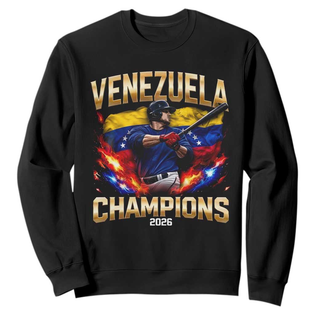 Venezuela Champions 2026 Sweatshirt Beisbol Venezuelan Pride Flag Baseball Fans TS02 Black Print Your Wear