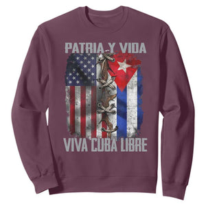 Patria y Vida Cuba Libre Freedom Sweatshirt Cuban Pride Independence USA Cuba Flag TS02 Maroon Print Your Wear