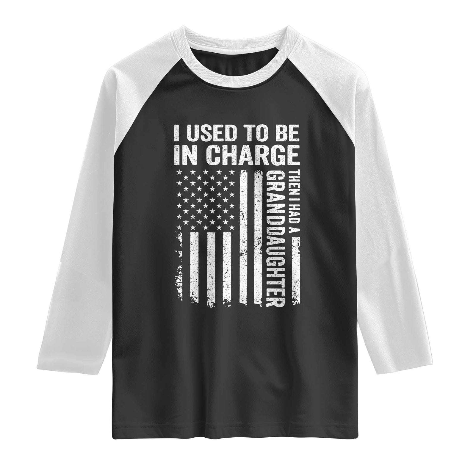 Patriotic American Flag Grandfather Pride Raglan Shirt I Used To Be In Charge Granddaughter Funny Grandpas Girls Distressed USA Style TS02 Black White Print Your Wear