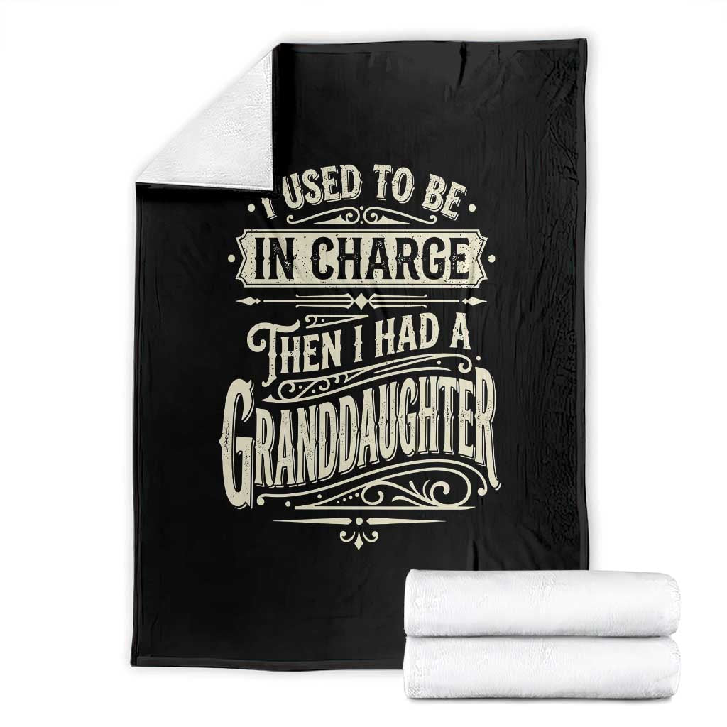Vintage Style Western Funny Grandpas Girls Throw Blanket I Used To Be In Charge Then I Had A Granddaughter Retro Look TS02 Black Print Your Wear