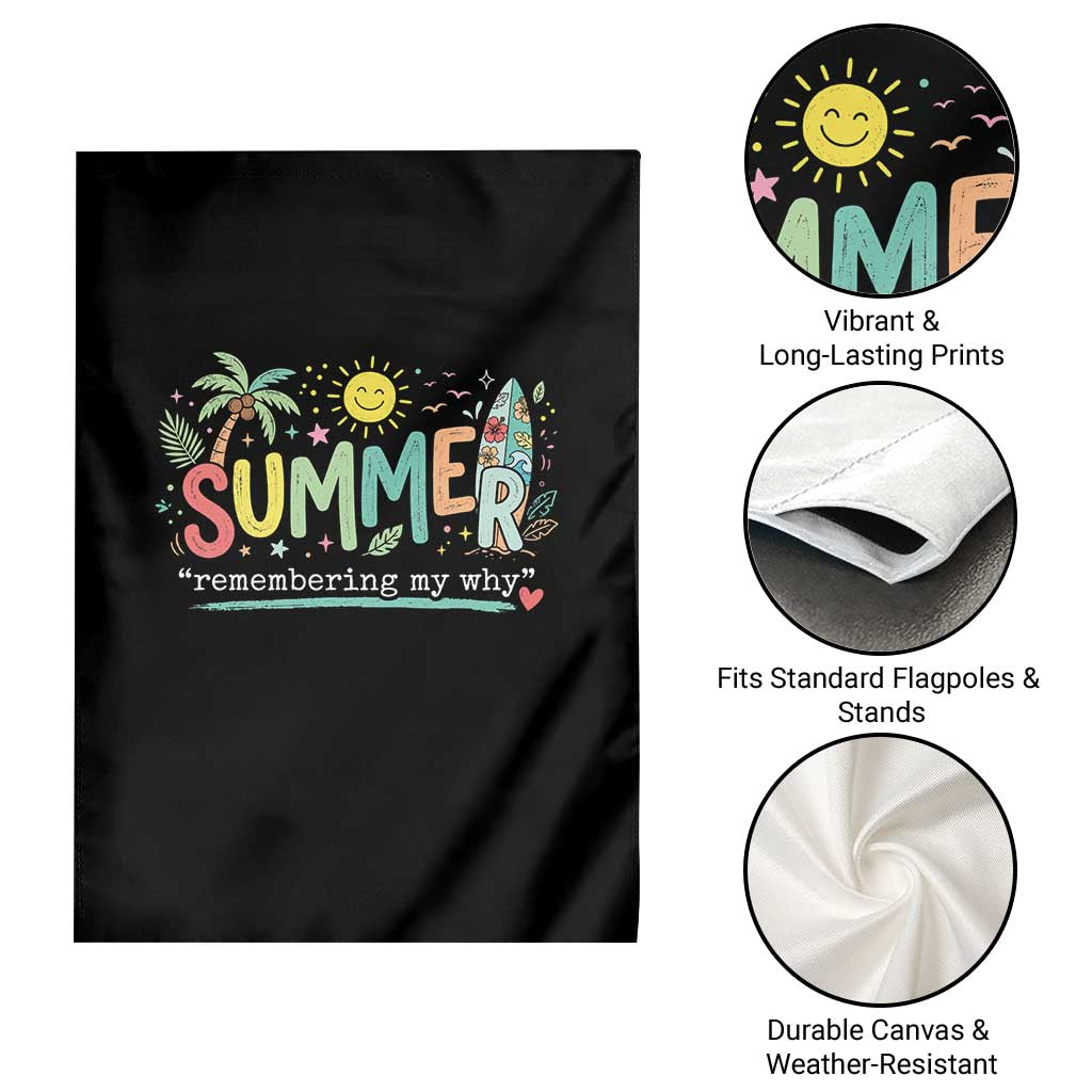 Summer Remembering My Why Garden Flag Cute Tropical Beach Palm Tree Surfboard Teacher Graphic TS02 Print Your Wear