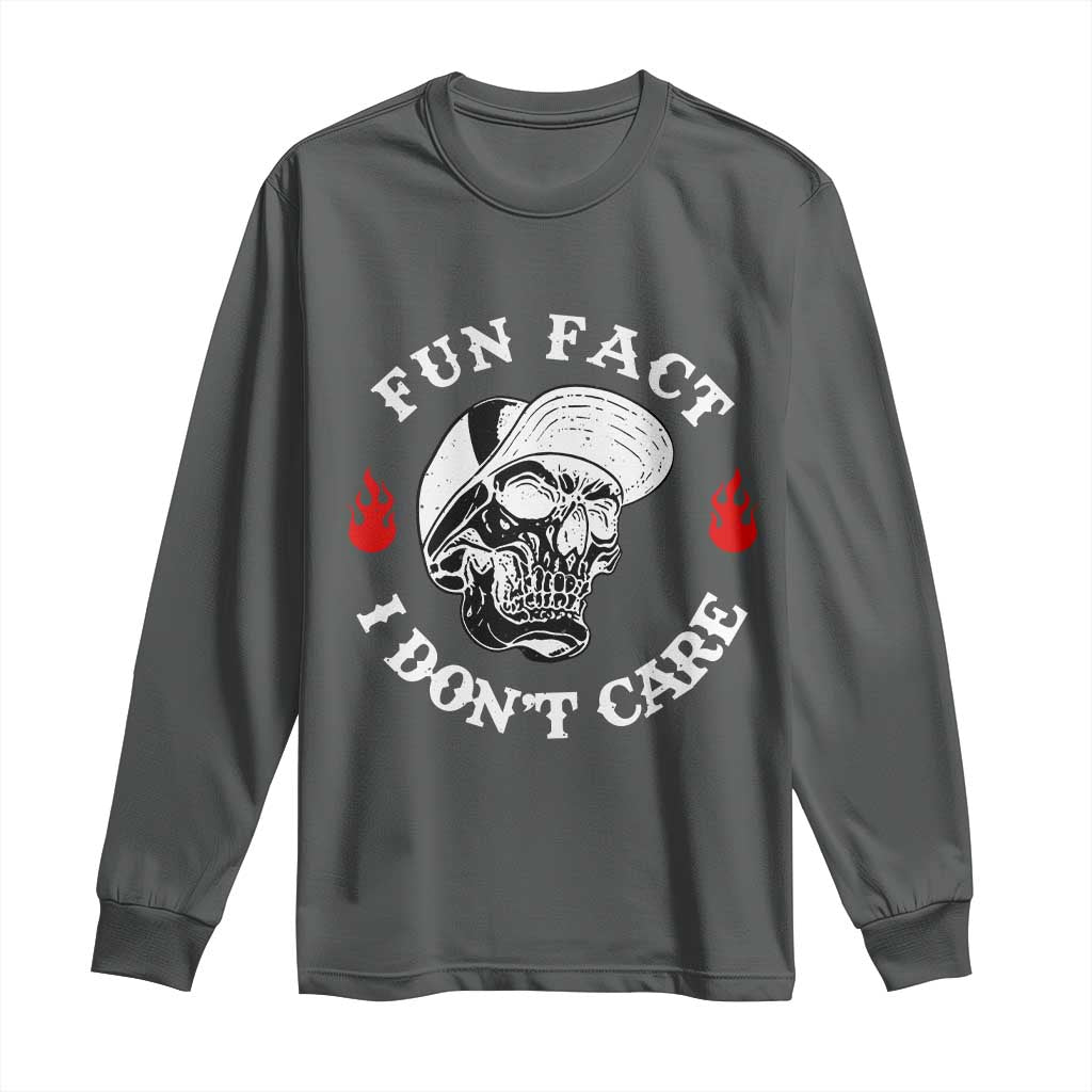 Fun Fact I Dont Care Skull Long Sleeve Shirt Edgy Sarcastic Attitude TS02 Dark Heather Print Your Wear
