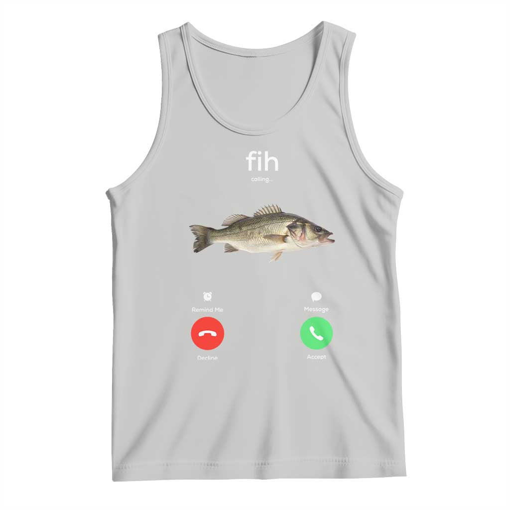 Fih Calling Funny Fish Tank Top Fishing Lover Hilarious Phone Call Parody TS02 Ash Print Your Wear