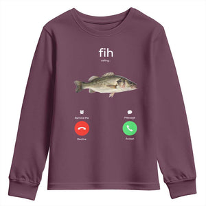 Fih Calling Funny Fish Youth Sweatshirt Fishing Lover Hilarious Phone Call Parody TS02 Maroon Print Your Wear