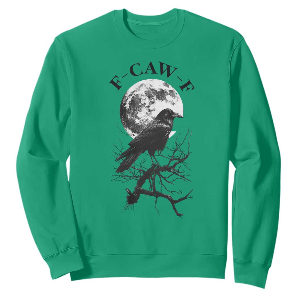 Funny Crow F Caw F Sweatshirt Gothic Raven and Moon TS02 Irish Green Print Your Wear