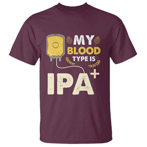 My Blood Type Is IPA+ Funny IPA Positive Craft Beer Lovers T Shirt TS02 Printyourwear