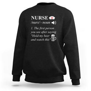 Nurse Definition Hold My Beer Saying Sarcastic Funny Nurse Sweatshirt TS02 Sapphire Printyourwear