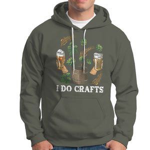 I Do Crafts Beer Funny Home Brewing Vintage Craft Beer Lover Hoodie TS02 Printyourwear