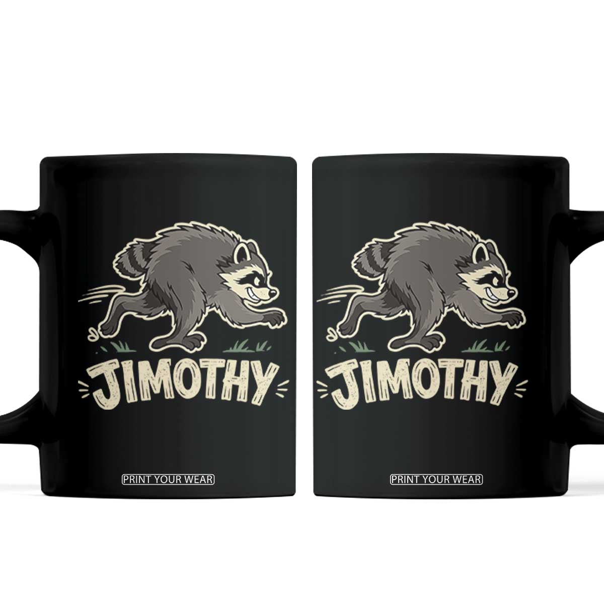 Funny Running Jimothy the Raccoon Coffee Mug Viral Seattle Trash Panda Meme TS02 Black Print Your Wear