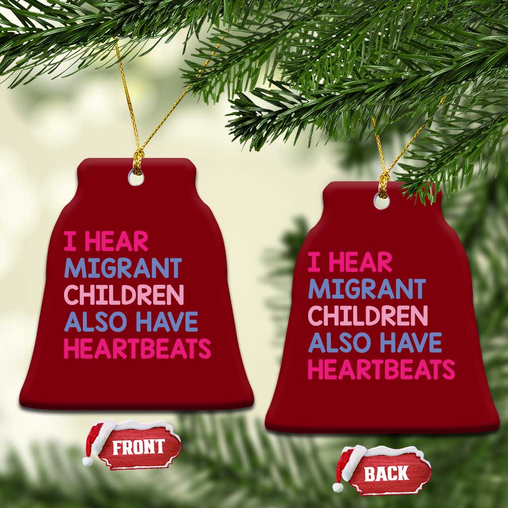 I Hear Migrant Children Also Have Heartbeats Ceramic Ornament Sarcastic Human Rights Activism TS02 Print Your Wear