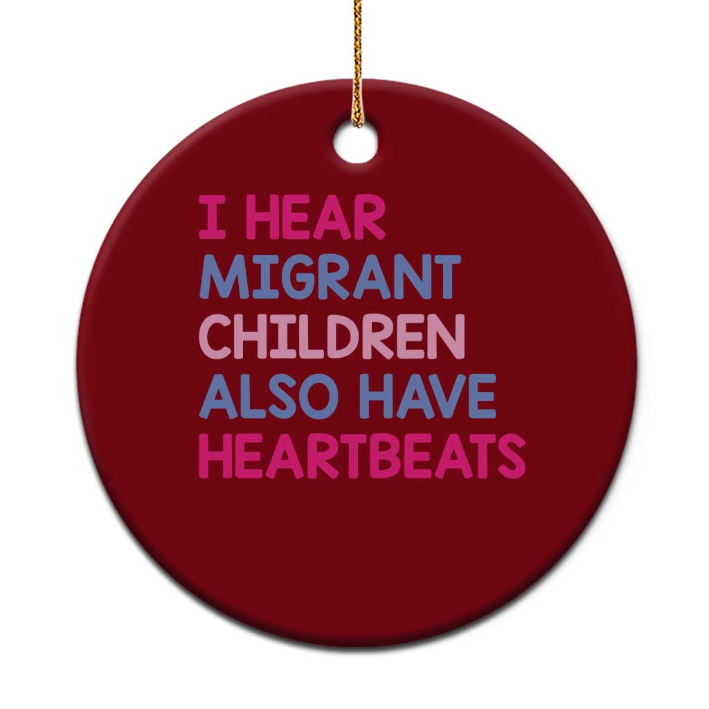 I Hear Migrant Children Also Have Heartbeats Ceramic Ornament Sarcastic Human Rights Activism TS02 1pc Red Print Your Wear