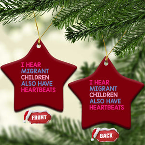 I Hear Migrant Children Also Have Heartbeats Ceramic Ornament Sarcastic Human Rights Activism TS02 Print Your Wear