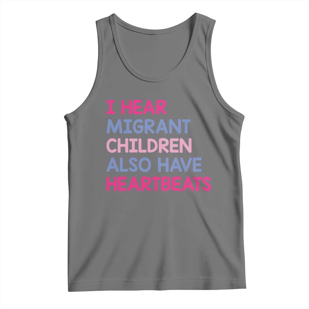 I Hear Migrant Children Also Have Heartbeats Tank Top Sarcastic Human Rights Activism TS02 Black Heather Print Your Wear