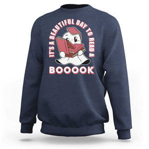 Halloween Reading Sweatshirt It's A Beautiful Day To Read A Book Cute Ghost Boo Sheet TS02 Navy Print Your Wear