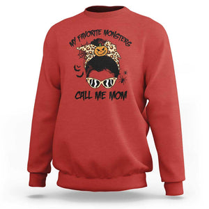 Halloween Mom Sweatshirt My Favorite Monsters Call Me Mom Messy Bun Halloween Costume TS02 Red Print Your Wear