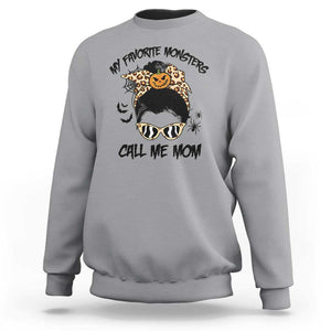 Halloween Mom Sweatshirt My Favorite Monsters Call Me Mom Messy Bun Halloween Costume TS02 Sport Gray Print Your Wear