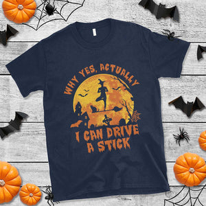 Halloween Witch T Shirt Yes Actually I Can Drive A Stick Halloween Costume TS02 Navy Print Your Wear