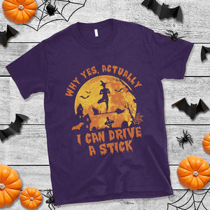 Halloween Witch T Shirt Yes Actually I Can Drive A Stick Halloween Costume TS02 Purple Print Your Wear