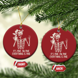 Funny Skeleton Christmas Ornament It's Fine I'm Fine Everything's Fine Never Better Drinking Coffee TS02 Circle Red Print Your Wear