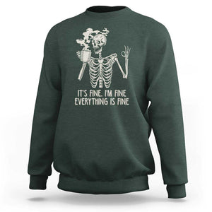 Funny Skeleton Sweatshirt It's Fine I'm Fine Everything's Fine Never Better Drinking Coffee TS02 Dark Forest Green Print Your Wear