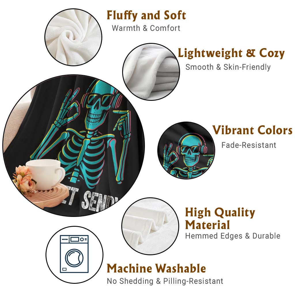 Lets Get Sendy Skeleton Throw Blanket Full Send Vibes Glowcore TS02 Print Your Wear