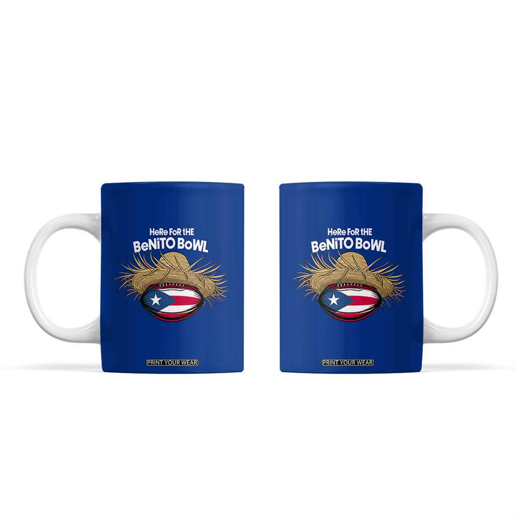 Here for the Benito Bowl Straw Hat Coffee Mug Puerto Rico Flag Football Music Fans TS02 Royal Blue Print Your Wear