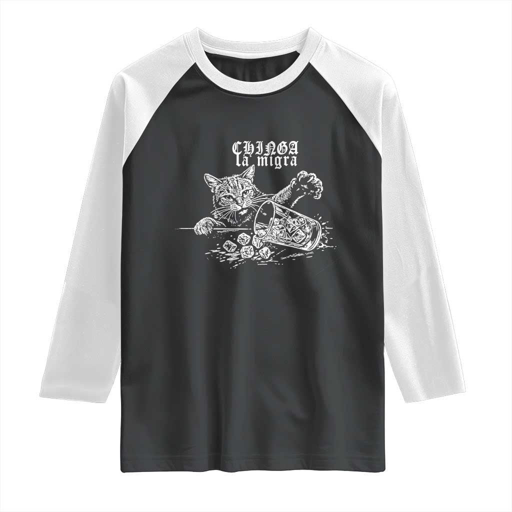 Chinga La Migra Protest Cat Raglan Shirt Spanish Resistance Against Ice TS02 Black White Print Your Wear