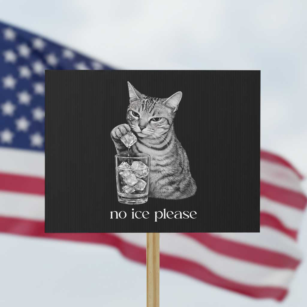 No Ice Please Realistic Angry Cat Graphic Protest Sign Resistance Against Ice Protest TS02 Horizontal 18