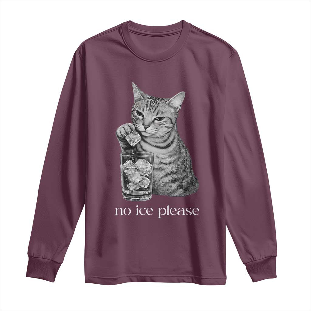 No Ice Please Realistic Angry Cat Graphic Long Sleeve Shirt Resistance Against Ice Protest TS02 Maroon Print Your Wear