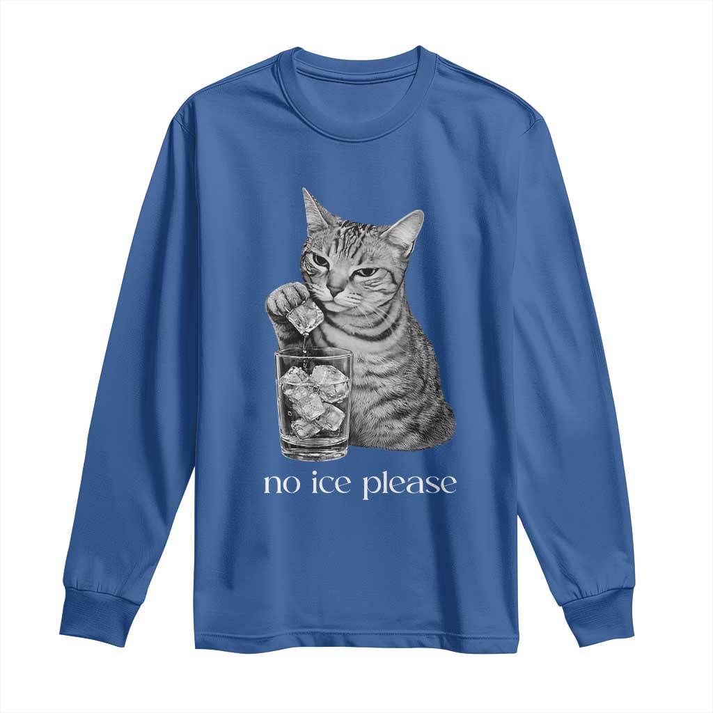 No Ice Please Realistic Angry Cat Graphic Long Sleeve Shirt Resistance Against Ice Protest TS02 Royal Blue Print Your Wear