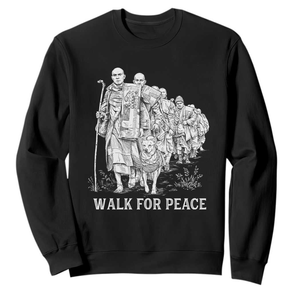 Walk for Peace Walking Monks and Aloka the Dog Sweatshirt Buddhist Mindfulness Spiritual Religious Faith TS02 Black Print Your Wear