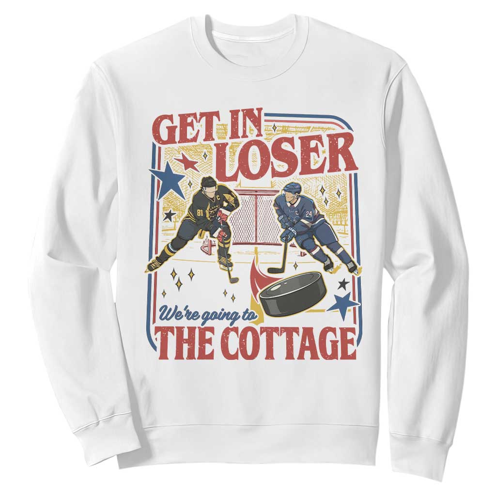 Get In Loser We’re Going To The Cottage Sweatshirt Hockey Romance LGBT Retro Summer Road Trip TS02 White Print Your Wear