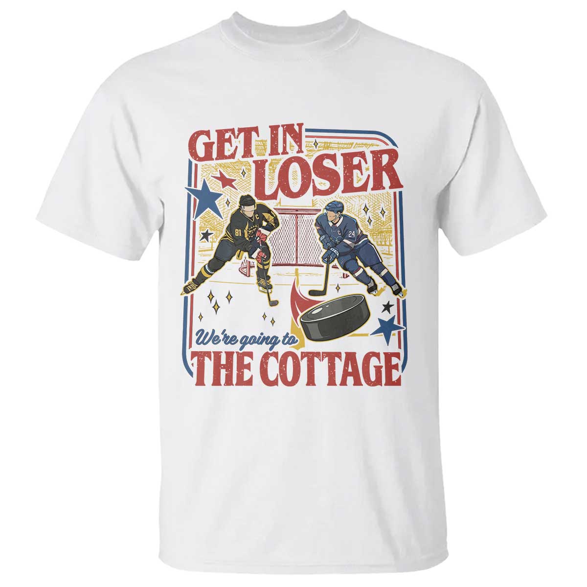 Get In Loser We’re Going To The Cottage T Shirt Hockey Romance LGBT Retro Summer Road Trip TS02 White Print Your Wear