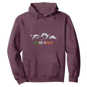 Funny St. Patricks Day Drinking Hoodie Irish Yoga Drunk Poses TS02 Maroon Printyourwear