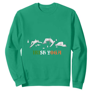 Funny St. Patricks Day Drinking Sweatshirt Irish Yoga Drunk Poses TS02 Irish Green Printyourwear