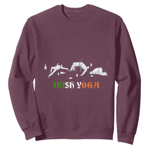 Funny St. Patricks Day Drinking Sweatshirt Irish Yoga Drunk Poses TS02 Maroon Printyourwear