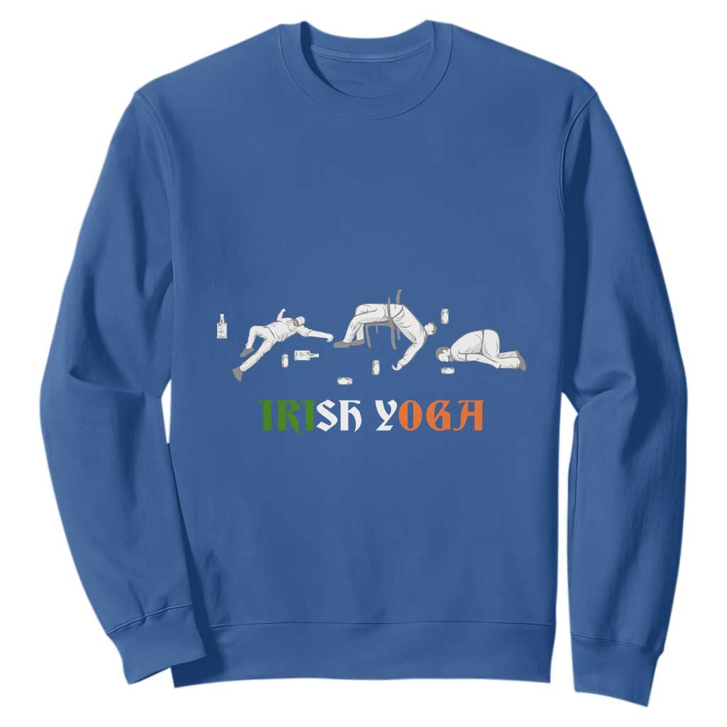 Funny St. Patricks Day Drinking Sweatshirt Irish Yoga Drunk Poses TS02 Royal Blue Printyourwear
