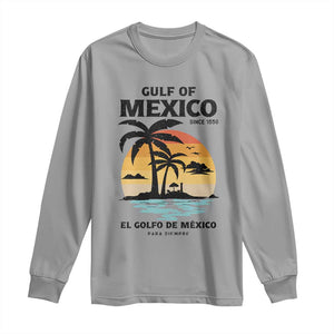 Gulf of Mexico Forever Since 1550 Long Sleeve Shirt Golfo De Mexico Para Siempre Retro Beach TS02 Sport Gray Print Your Wear