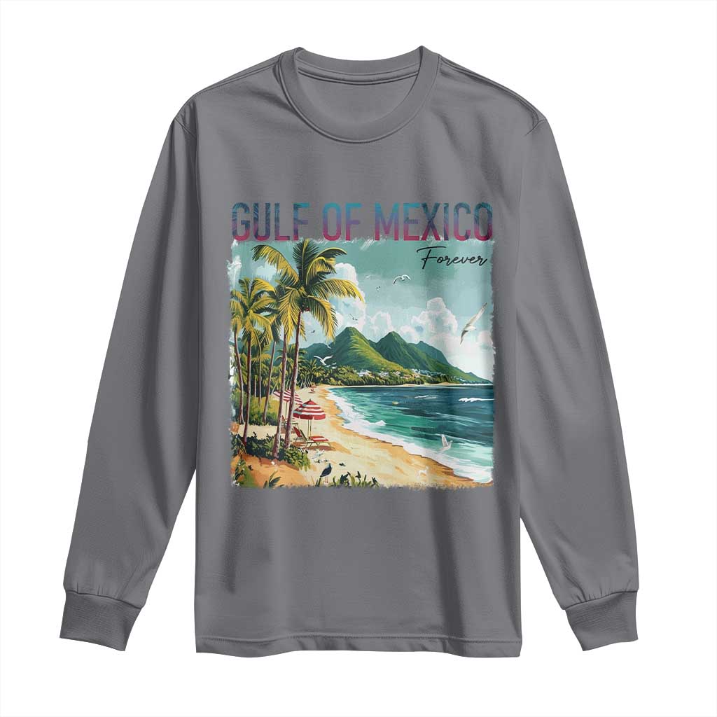 Gulf of Mexico Forever Long Sleeve Shirt Retro Beach TS02 Charcoal Print Your Wear