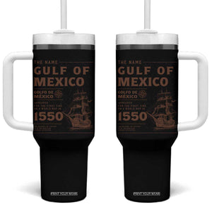 Gulf of Mexico Name Origin 1550 Tumbler With Handle Sailing Ship Retro Vintage TS02 One Size: 40 oz White Print Your Wear