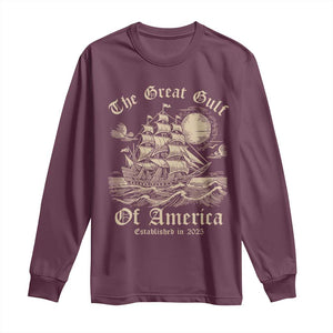 The Great Gulf Of America Long Sleeve Shirt Established in 2025 TS02 Maroon Print Your Wear