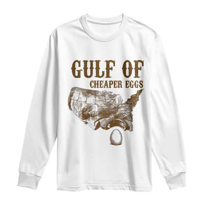 Gulf of Cheaper Eggs Long Sleeve Shirt Gulf of Mexico TS02 White Print Your Wear