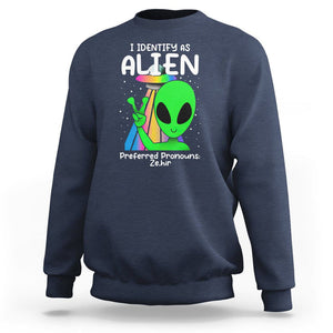 Funny Alien Sweatshirt I Identify As An Alien Preferred Pronoun Ze Hir LGBTQ+ TS02 Navy Printyourwear
