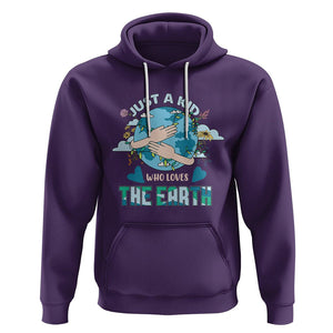 Earth Lover Hoodie Just A Kid Who Loves The Earth Happy Earth Day Save The Planet TS02 Purple Printyourwear