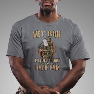 Veteran Dad T Shirt Vet Bod Like Dad Bod But With More Back Pain TS02 Charcoal Print Your Wear