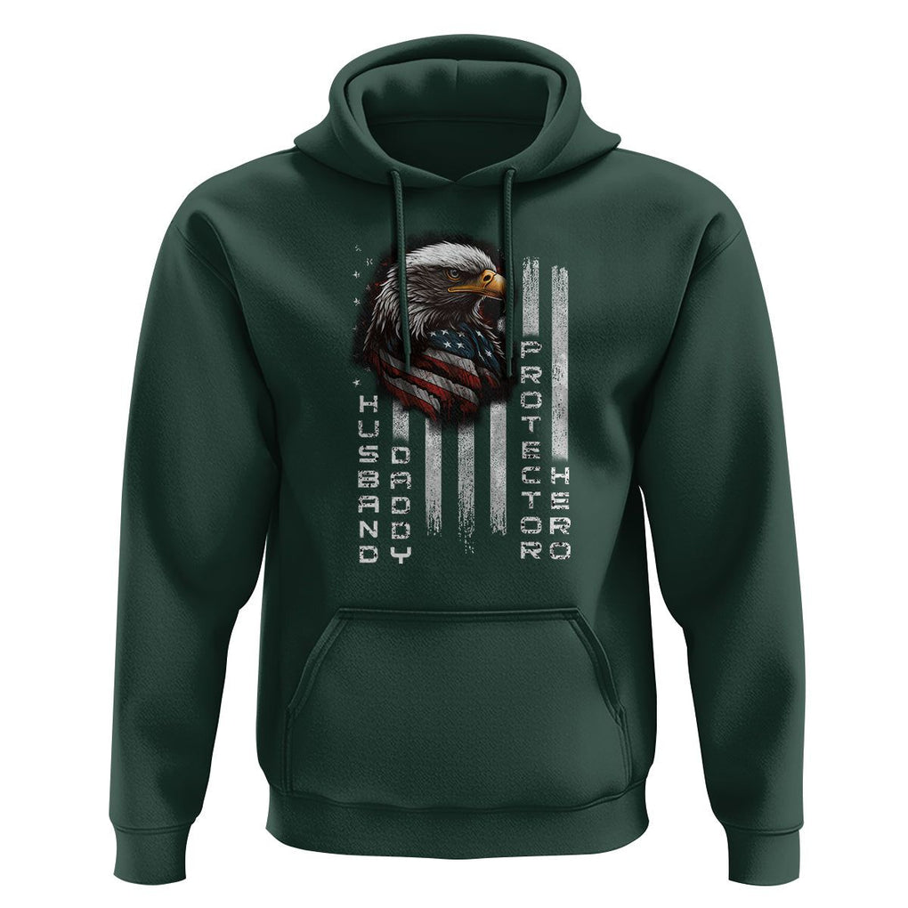 Veteran Dad American Eagle Hoodie Husband Daddy Protector Hero US Flag TS02 Dark Forest Green Print Your Wear