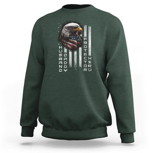 Veteran Dad American Eagle Sweatshirt Husband Daddy Protector Hero US Flag TS02 Dark Forest Green Print Your Wear