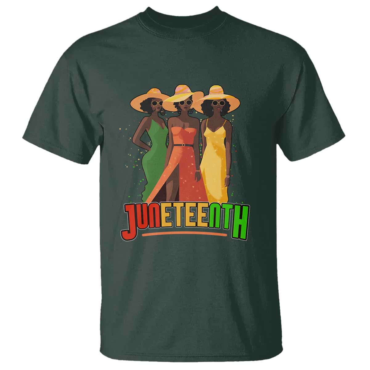 Juneteenth 1865 T Shirt Beautiful Black Women Melanin TS02 Dark Forest Green Print Your Wear